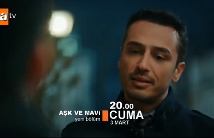 aşk ve mavi ömer kim mavinin eski sevgilisi