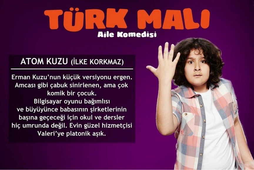 türk malı ilke korkmaz karakteri atom kuzu