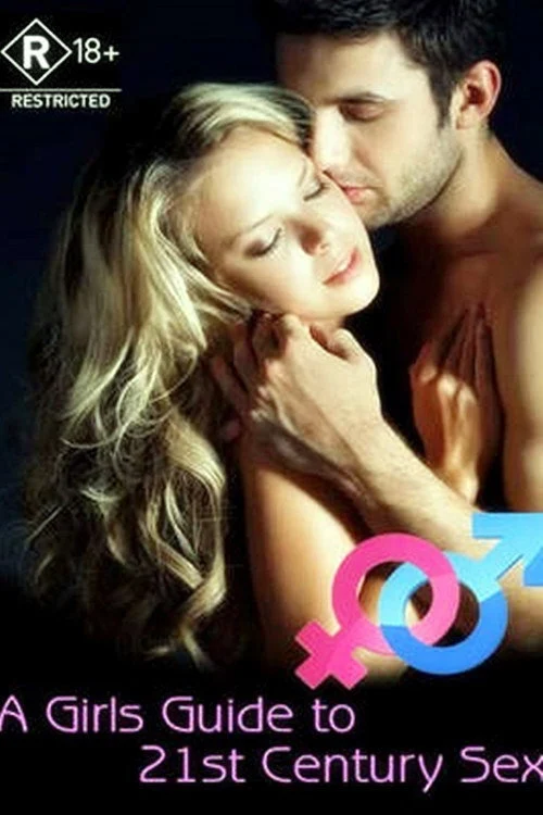 A Girl's Guide to 21st Century Sex Dizisi