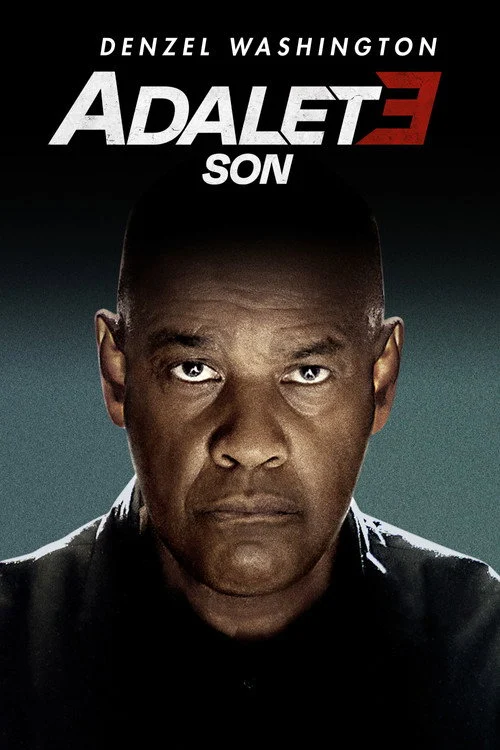 Adalet 3: Son Filmi