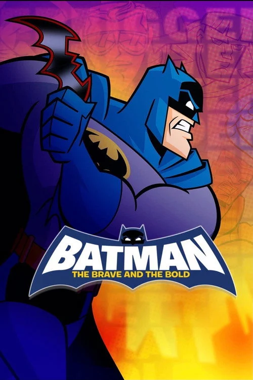 Batman: The Brave and the Bold Dizisi