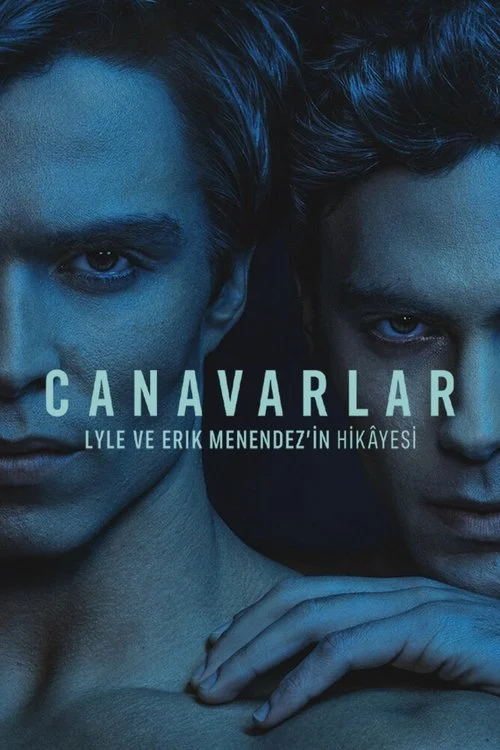 Canavarlar: Lyle ve Erik Menendez'in Hikâyesi izle