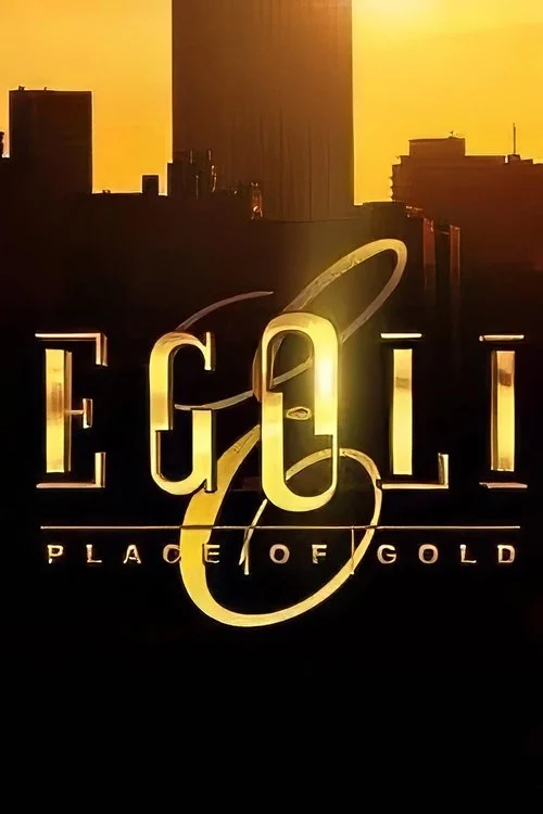 Egoli: Place of Gold izle