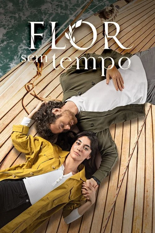 Flor Sem Tempo izle