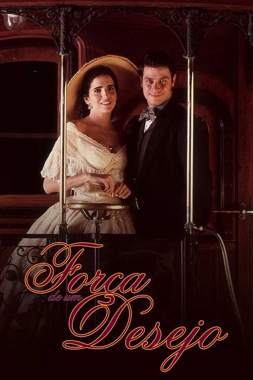 Força de um Desejo izle
