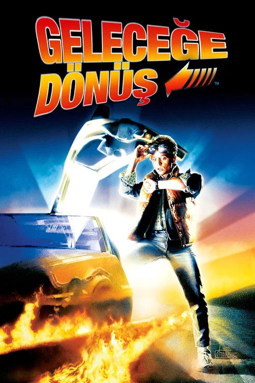 Geleceğe Dönüş Filmi
