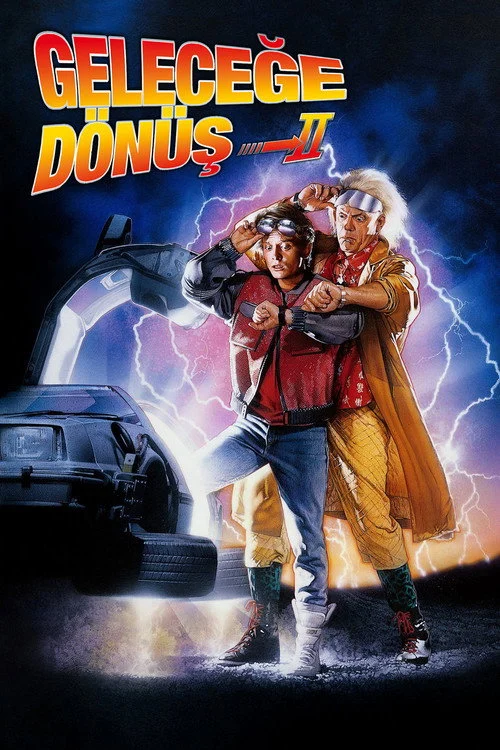 Geleceğe Dönüş II Filmi