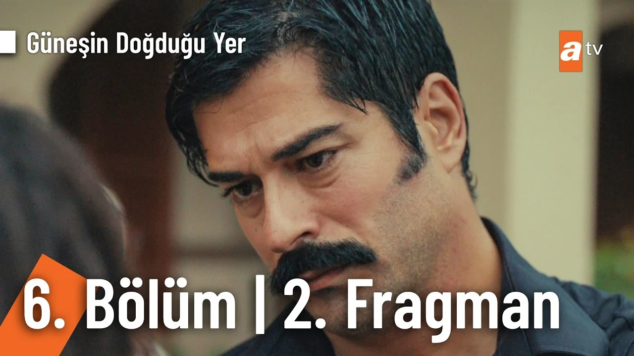 Güneşin Doğduğu Yer 6. Bölüm 2. Fragmanı