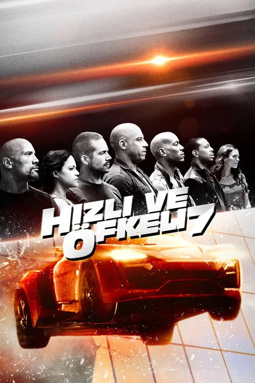 Hızlı ve Öfkeli 7 Filmi