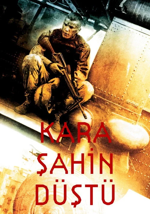 Kara Şahin Düştü Filmi