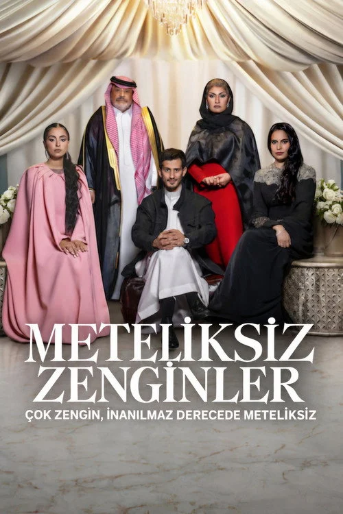 Meteliksiz Zenginler Filmi