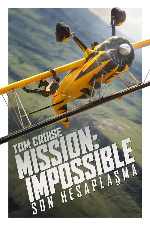 Mission: Impossible  - Son Hesaplaşma Filmi