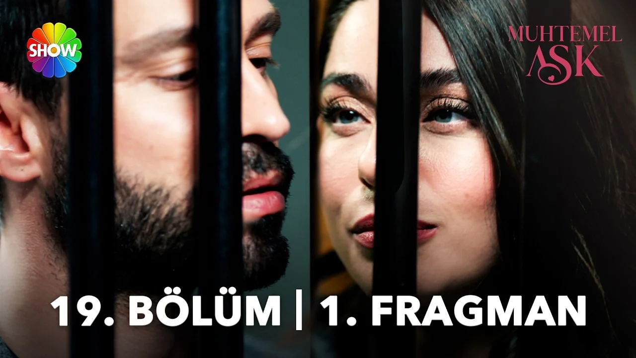 Muhtemel Aşk 19. Bölüm Fragmanı