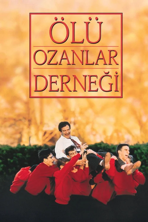 Ölü Ozanlar Derneği Filmi