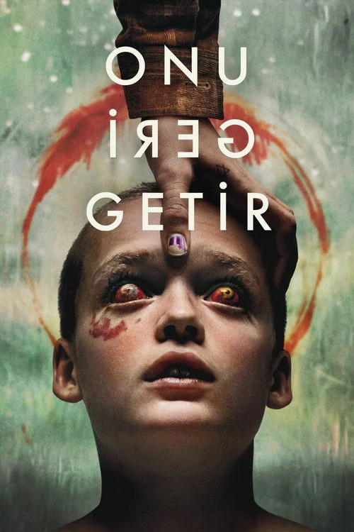 Onu Geri Getir izle