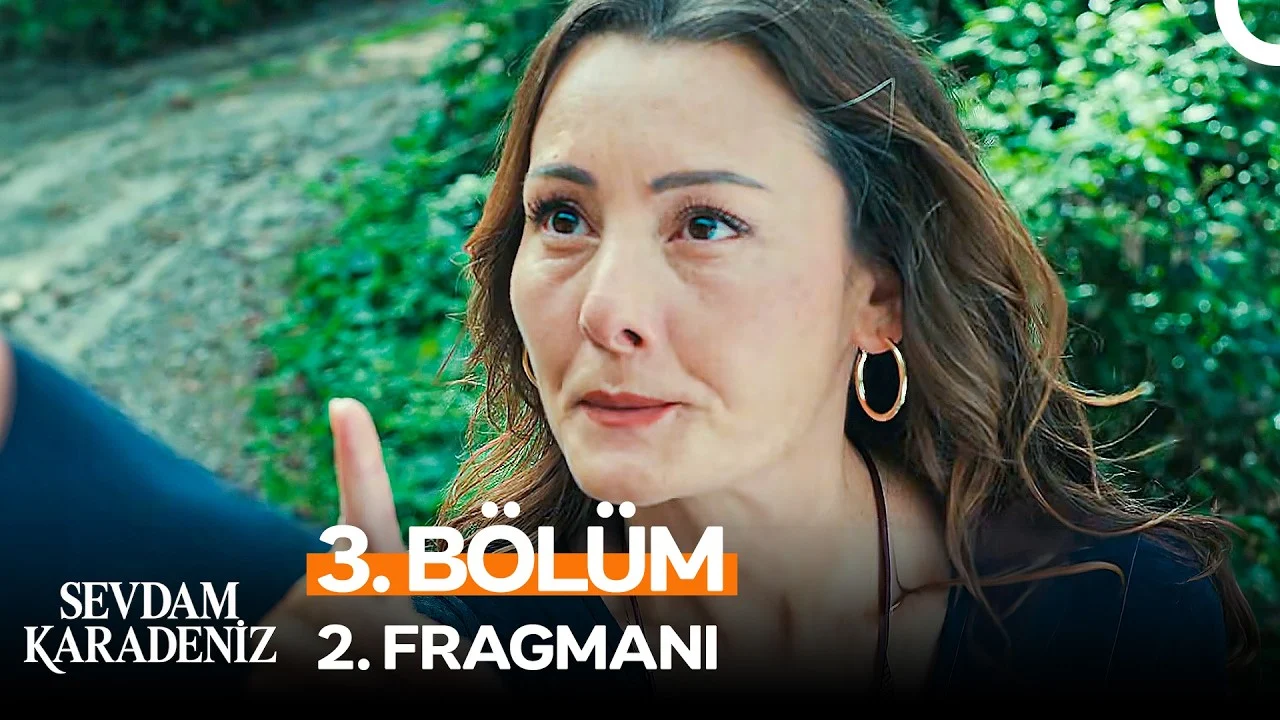 Sevdam Karadeniz 3. Bölüm 2. Fragmanı