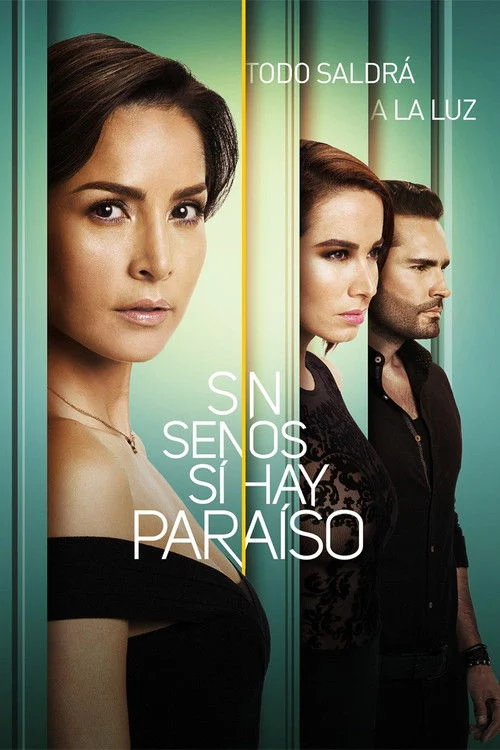 Sin senos sí hay paraíso izle