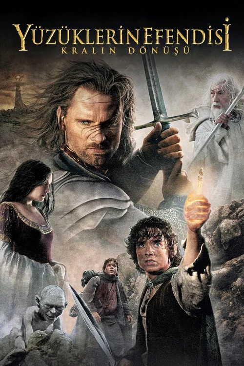 Yüzüklerin Efendisi: Kralın Dönüşü Filmi